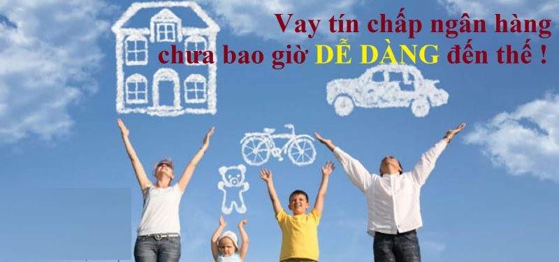 Top 8 Ngân Hàng Cho Vay Tín Chấp Lãi Suất Thấp