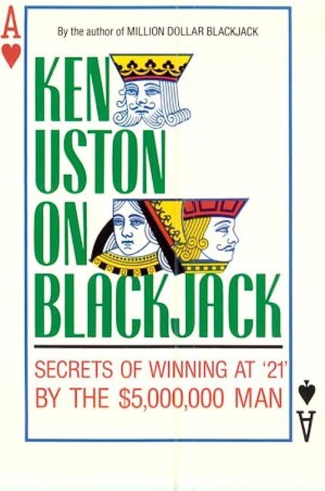 Ken Uston on Blackjack: Uston, Ken: 9780942637564: Amazon.com: Books